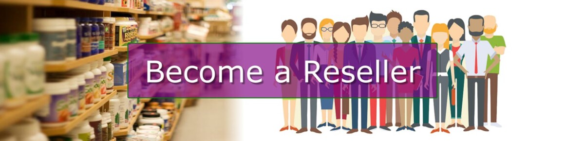 Become a Reseller and Sell Our Health Products